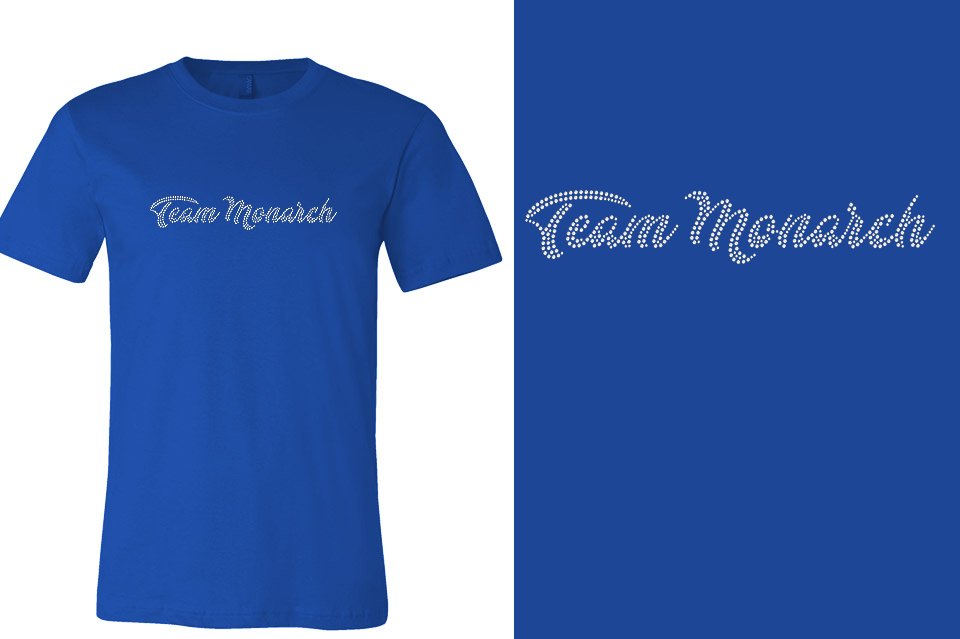 Rhinestones Team Monarch script text 1-color stones Unisex t-shirt